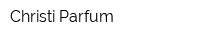 Christi Parfum