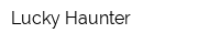 Lucky Haunter