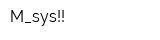 M_sys!!