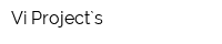 Vi Project`s