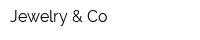 Jewelry & Co