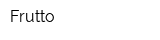 Frutto