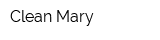 Clean Mary