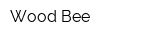 Wood Bee