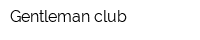 Gentleman club