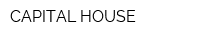 CAPITAL HOUSE