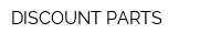 DISCOUNT PARTS