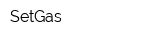 SetGas