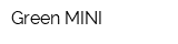 Green MINI