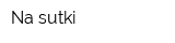 Na sutki
