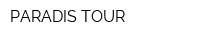 PARADIS TOUR