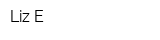 Liz E