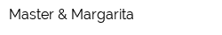 Master & Margarita