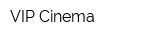 VIP Cinema