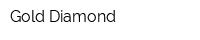 Gold Diamond