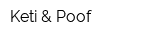 Keti & Poof