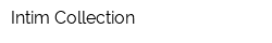 Intim Collection