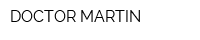 DOCTOR MARTIN