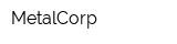 MetalCorp