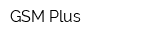 GSM Plus