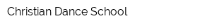 Christian Dance School