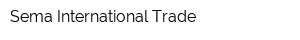Sema International Trade