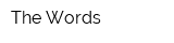 The Words
