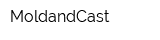 MoldandCast