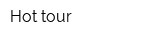 Hot tour