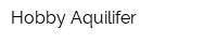 Hobby Aquilifer
