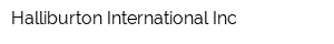 Halliburton International Inc