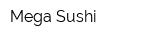 Mega Sushi