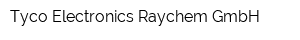 Tyco Electronics Raychem GmbH