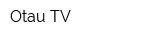 Otau TV