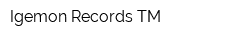 Igemon Records ТМ