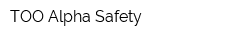 ТОО Alpha-Safety