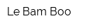 Le Bam Boo