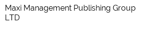 Maxi Management Publishing Group LTD