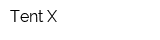 Tent-X