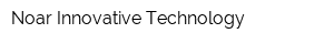 Noar Innovative Technology