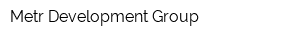 Metr Development Group