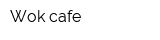 Wok cafe