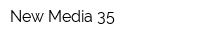 New Media 35