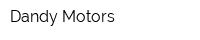 Dandy Motors