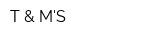 T & MS