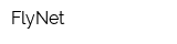 FlyNet