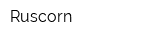 Ruscorn