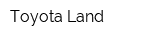 Toyota Land