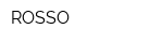 ROSSO