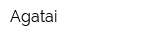 Agatai